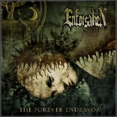 Enforsaken: "The Forever Endeavor" – 2004