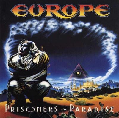 Europe: "Prisoners In Paradise" – 1991