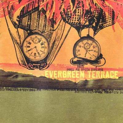 Evergreen Terrace: "Burned Alive By Time" – 2002