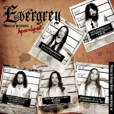 Evergrey: "Monday Morning Apocalypse" – 2006