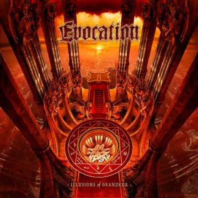 Evocation: "Illusions Of Grandeur" – 2012