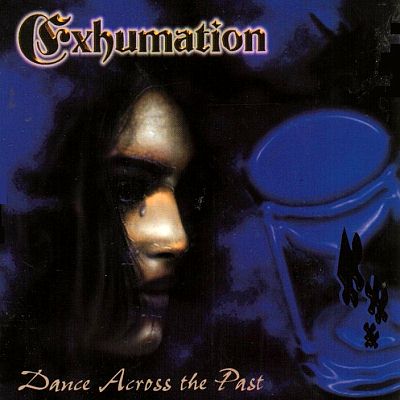 Exhumation: "Dance Across The Past" – 1998