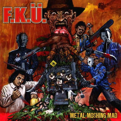 F.K.Ü.: "Metal Moshing Mad" – 1999