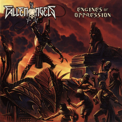 Fallen Angels: "Engines Of Oppression" – 2010