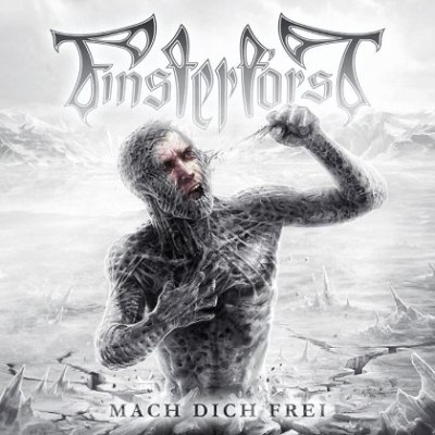 Finsterforst: "Mach Dich Frei" – 2015