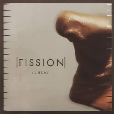 Fission: "Crater" – 2004