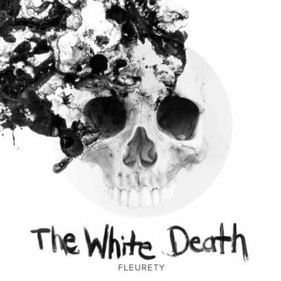 Fleurety: "The White Death" – 2017