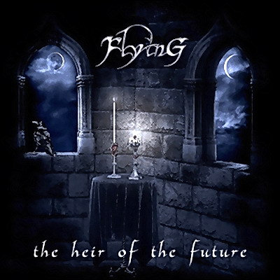 Flying: "The Heir Of The Future" – 2004