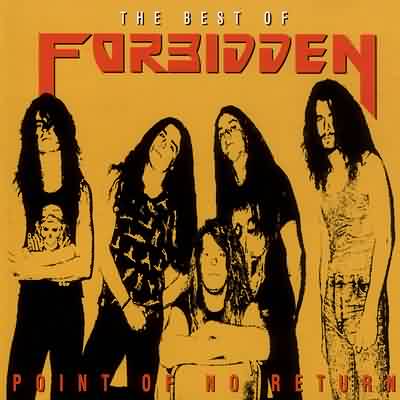 Forbidden: "Point Of No Return – The Best Of Forbidden" – 1992