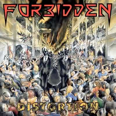 Forbidden: "Distortion" – 1995