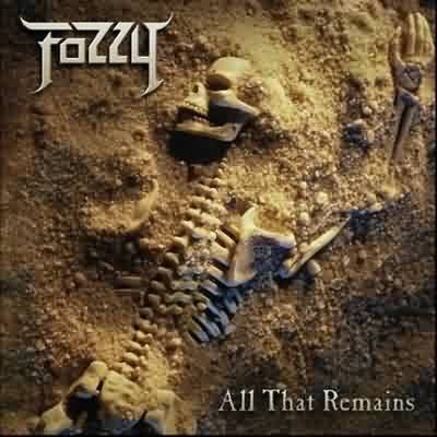 Fozzy: "All That Remains" – 2005