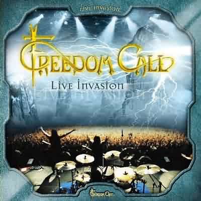 Freedom Call: "Live Invasion" – 2004