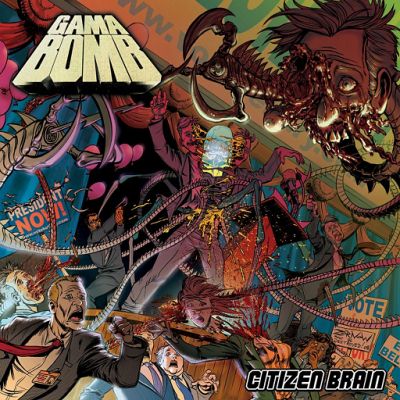 Gama Bomb: "Citizen Brain" – 2008