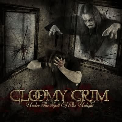 Gloomy Grim: "Under The Spell Of The Unlight" – 2008