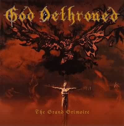 God Dethroned: "The Grand Grimoire" – 1997