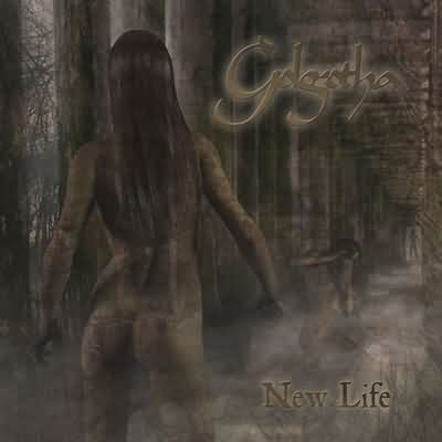 Golgotha: "New Life" – 2005