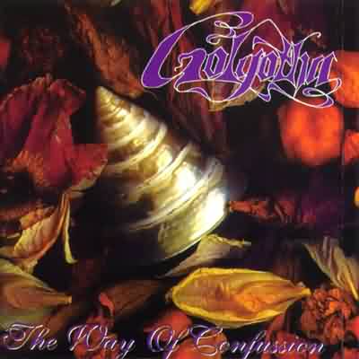 Golgotha: "The Way Of Confusion" – 1997