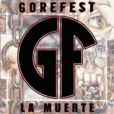 Gorefest: "La Muerte" – 2005