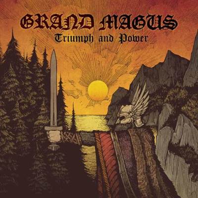 Grand Magus: "Triumph And Power" – 2014
