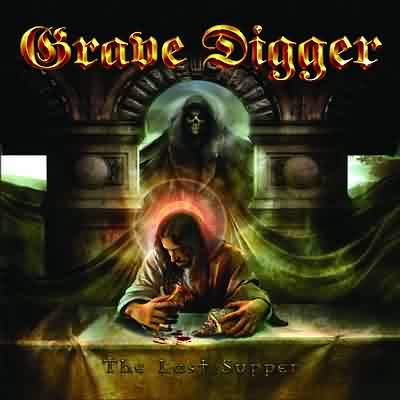 Grave Digger: "The Last Supper" – 2005