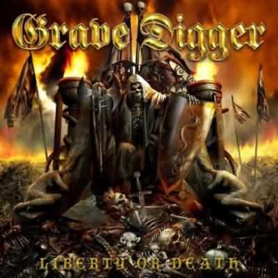 Grave Digger: "Liberty Or Death" – 2007