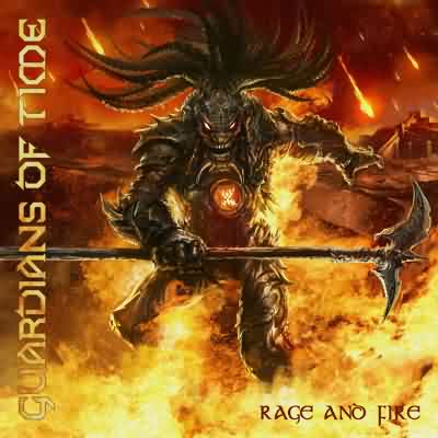 Guardians Of Time: "Rage And Fire" – 2015