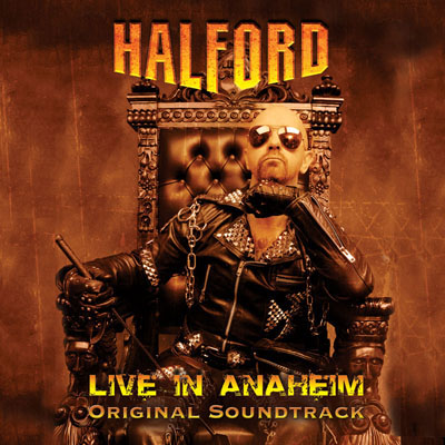 Halford: "Live In Anaheim – Original Soundtrack" – 2010