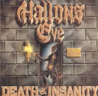 Hallow's Eve: "Death & Insanity" – 1986