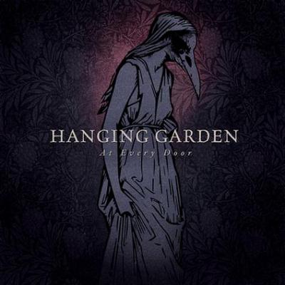 Hanging Garden: "At Every Door" – 2013
