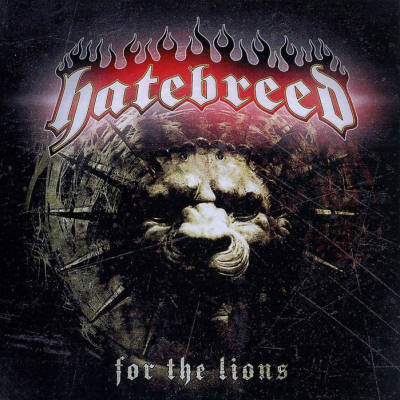 Hatebreed: "For The Lions" – 2009