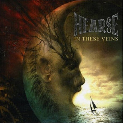 Hearse: "In These Veins" – 2006