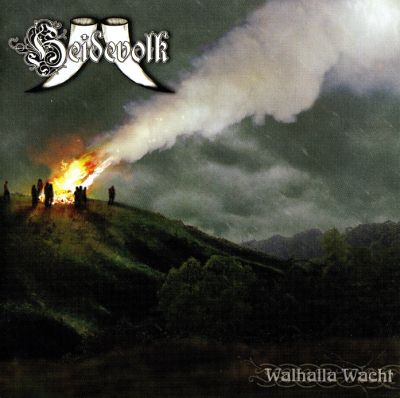 Heidevolk: "Walhalla Wacht" – 2008