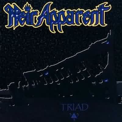 Heir Apparent: "Triad" – 1999