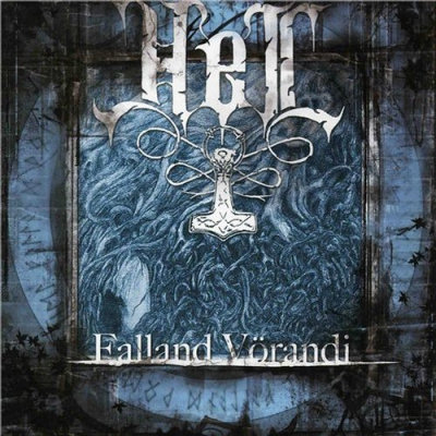 Hel: "Falland Vörandi" – 2005