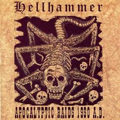 Hellhammer: "Apocalyptic Raids 1990 A.D." – 1990
