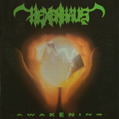 Hexenhaus: "Awakening" – 1991