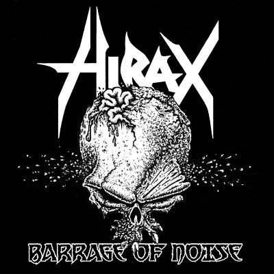 Hirax: "Barrage Of Noise" – 2001