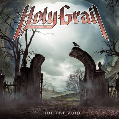 Holy Grail: "Ride The Void" – 2013