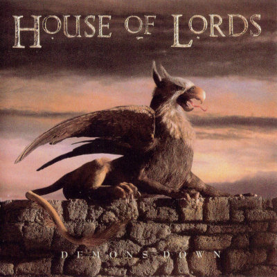 House Of Lords: "Demons Down" – 1992