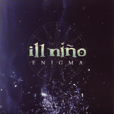Ill Niño: "Enigma" – 2008