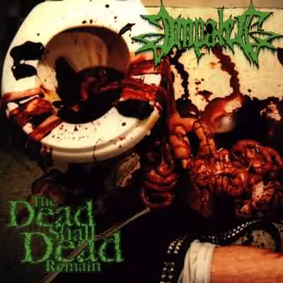 Impaled: "The Dead Shall Dead Remain" – 2000