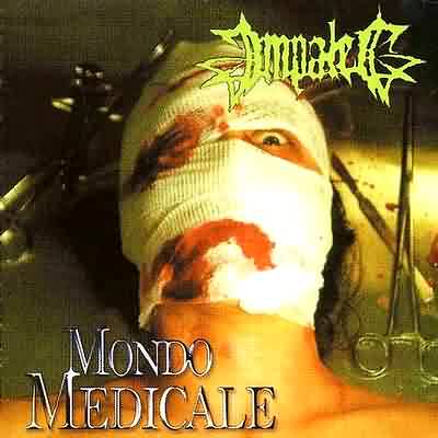 Impaled: "Mondo Medicale" – 2002