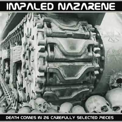 Impaled Nazarene: "Death Comes In 26 Carefully Selected Pieces" – 2005