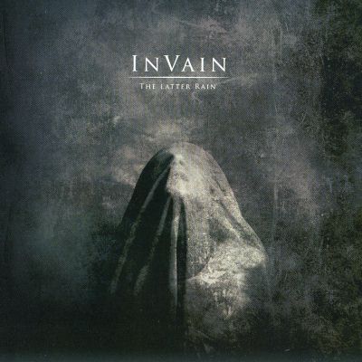 In Vain: "The Latter Rain" – 2007