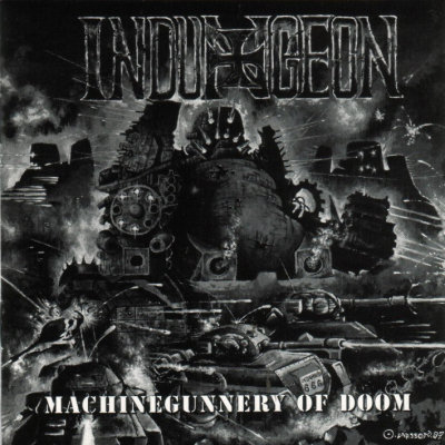 Indungeon: "Machinegunnery Of Doom" – 1997
