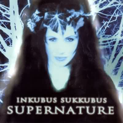 Inkubus Sukkubus: "Supernature" – 2001