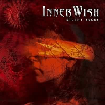 InnerWish: "Silent Faces" – 2004