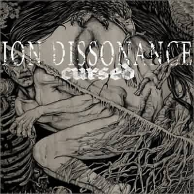 Ion Dissonance: "Cursed" – 2010