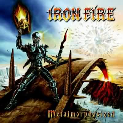 Iron Fire: "Metalmorphosized" – 2010