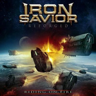 Iron Savior: "Reforged – Riding On Fire" – 2017